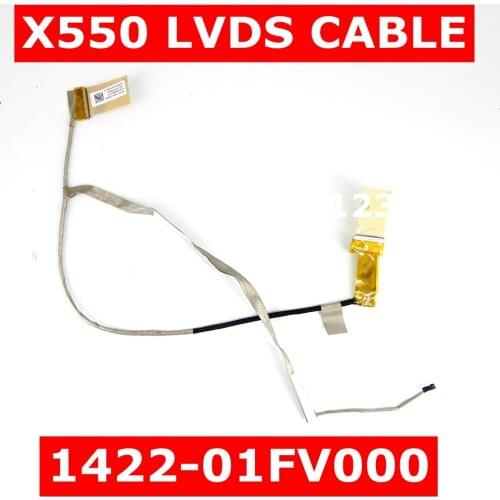For ASUS X550 X550L X550LA X550VA X550VB X550VC X550LB X550LC R510C A550 LVDS CABL1422-01FV000 Laptop Screen LVDS VIDEO Flex