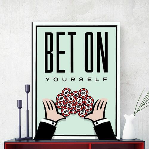 BET ON YOURSELF Canvas Money Print Wall Oil Painting Picture Print on Canvas no Frame Idea Creative Home Decoration