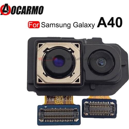 For Samsung Galaxy A40 A405F Rear Camera Back Big + Front Camera Flex Replacement Repair Parts