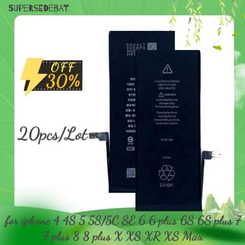 20pcs for iphone se 6s 7 plus 8 6 6s Battery Replacement Batterie for iphone 5s 7 5 5c 6 8 plus 4 x xr xs max Bateria Wholesale