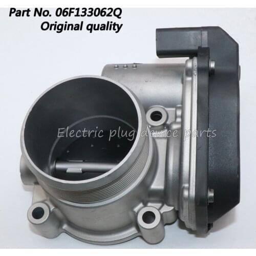 OE# 06F133062Q Throttle Body for VW Jetta Eos Passat Seat Leon Audi A3 A4 A5 Q5 TT 2.0L 06F133062H 06F133062E 06F133062G