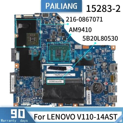 PAILIANG Laptop motherboard For LENOVO V110-14AST AM9410 Mainboard 15283-2 5B20L80530 A9 216-0867071 DDR4 tesed