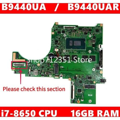 B9440UA i7-8650 CPU 16GB RAM Mainboard REV2.0 For ASUS B9440U B9440UAR B9440UA UAM Laptop Motherboard 100%Tested Working Well