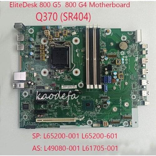 800 G5 Motherboard Mainboard For HP EliteDesk 800G5 Desktop L65200-001 L65200-601 L49080-001 L61705-001 Q370 LGA 1151 DDR4 NEW