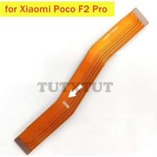 For Xiaomi Poco F2 Pro Main Board Flex Cable Connect LCD Ribbon Flex Cable Mainboard Motherboard Flex Cable Repair Parts