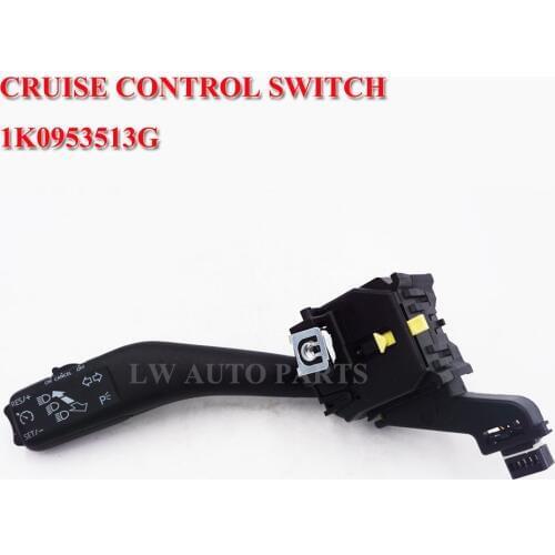 Cruise Control Switch Turn Signal Switch 1K0953513G 1K0 953 513 G For VW Jetta Golf 5 6 MK6 VI Jetta Plus GTI MK5 For Skoda