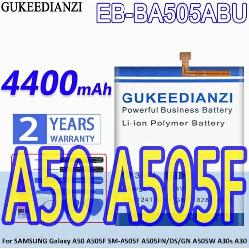 High Capacity GUKEEDIANZI Battery EB-BA505ABU 4400mAh For SAMSUNG Galaxy A50 A505F SM-A505F A505FN/DS/GN A505W A30s A30