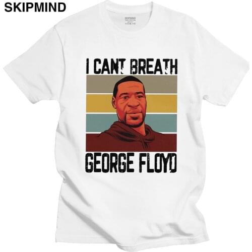 2020 I Cant Breathe T-shirt Men O-neck Short-Sleeve george floyd Tshirt Casual Tee Top Pre-shrunk Cotton T Shirt Quote Clothing