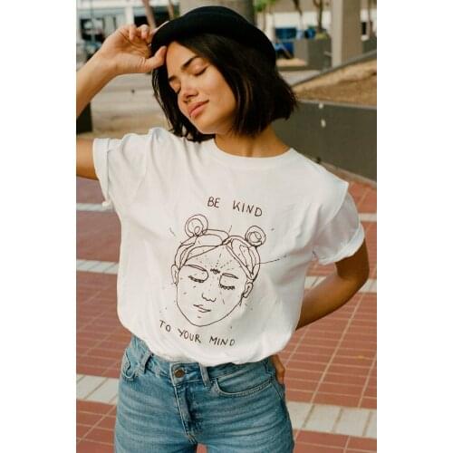 Be Kind To Your Mind Women Summer Funny T Shirts Graphic Tumblr Clothing Quotes Shirt Round Neck Tops Tee Hipster Camisas Mujer