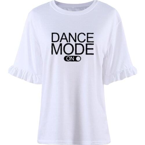 Dance Mode On Letters Print Women TShirt Casual T Shirt For Lady Girl Loose Petal Sleeve Camisetas Summer Harajuku Tees Tops