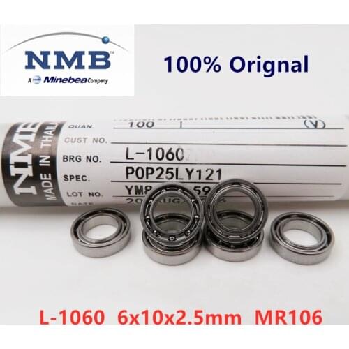 20pcs/100pcs original NMB high speed bearing L-1060 6*10*2.5 mm MR106 open precision miniature ball bearings 6mmx10mmx2.5mm
