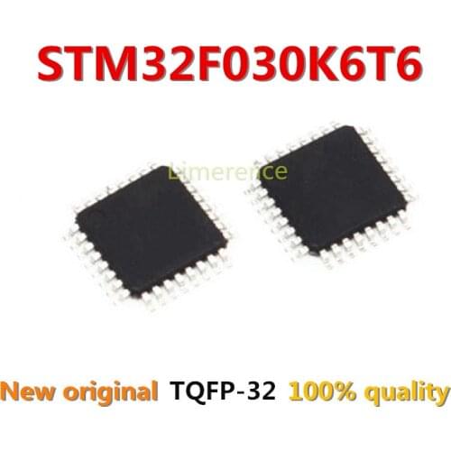 1PCS STM32F030K6T6 LQFP32 32F030K6T6 QFP STM32F030K6 030K6T6 Support the BOM one-stop supporting services