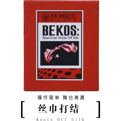 Best Ever Knots Off Silk (BEKOS) by Jeff McBride Illusions Professional Magician Accessories Magic Tricks Props Gimmick