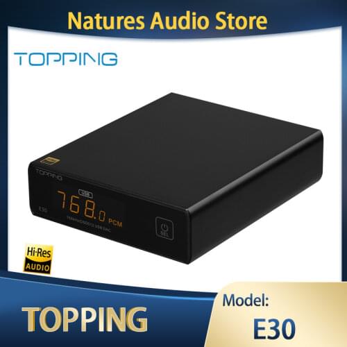 TOPPING E30 DAC Decoder AK4493 XU208 32BIT/768K DSD512 Touch Operation With Remote Control L30
