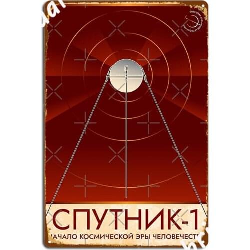 Sputnik The Beginning Of The Space Age Retro Soviet Poster In Russian Metal Sign Custom Wall Plaques Tin Sign Posters