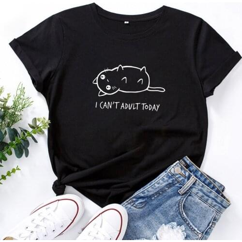 I CAN'T ADVLT TODAY Letters Tshirt Women Cute Cartoon Short Sleeve Camisetas Mujer Casual O-neck Cotton T Shirt for Women