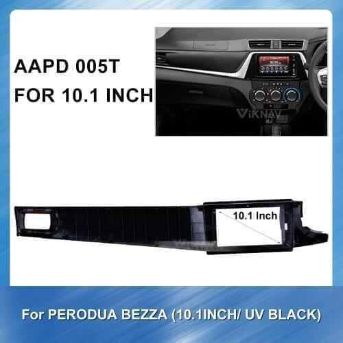 Car Radio Stereo Fitting installation Fascia for PERODUA BEZZA (UV BLACK) Stereo Frame Fascias Panel Facial DVD CD Dash Bezel