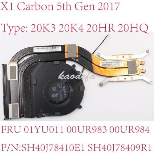 X1 Carbon FAN For Thinkpad X1 Carbon 5th Gen radiator 2017 FRU 01YU011 00UR983 00UR984 SH40J78410E1 SH40J78409R1 Type: 20K3 20K4