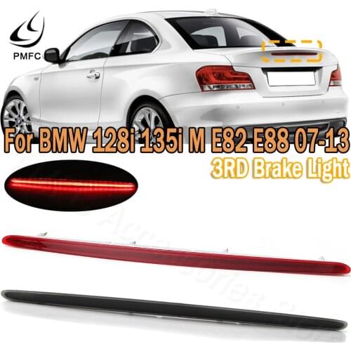 PMFC LED Rear 3RD Third Brake Light Tail Ligh Car High Stop Light For BMW 1 Series 128I 135I M E82 E88 2007-2013 63257164978