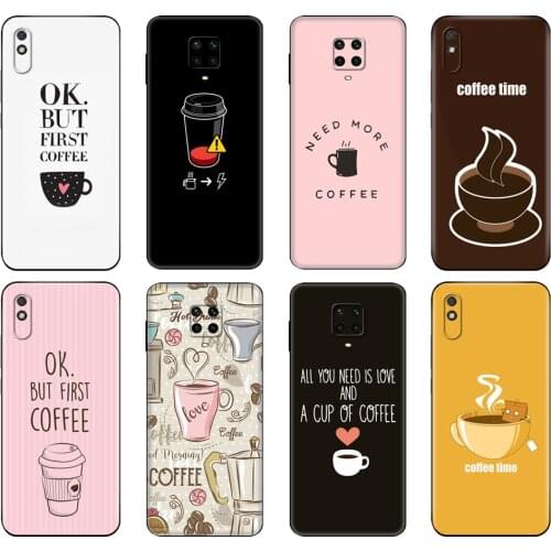 Black tpu Case For Xiaomi Redmi 7A 8 8A 9 9A 9C Case Redmi Note 8T 8 Pro T Note 9 9S 9 Pro Case coffee time