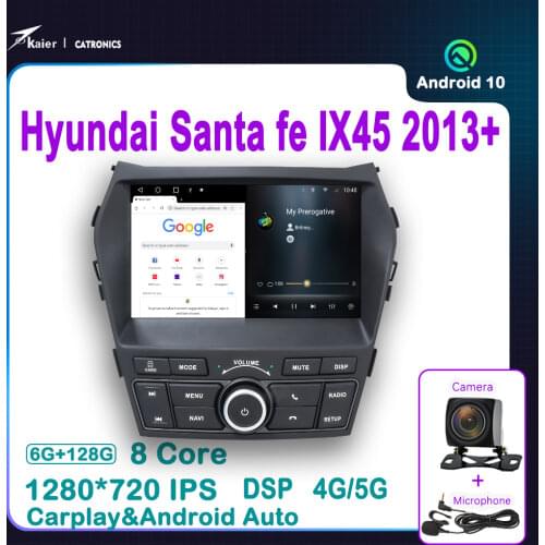 Octa Core 6+128G Support 5G Internet Kaier Catronics For IX45/Santa Fe Top level Car GPS Multimedia Radio Player with DSP