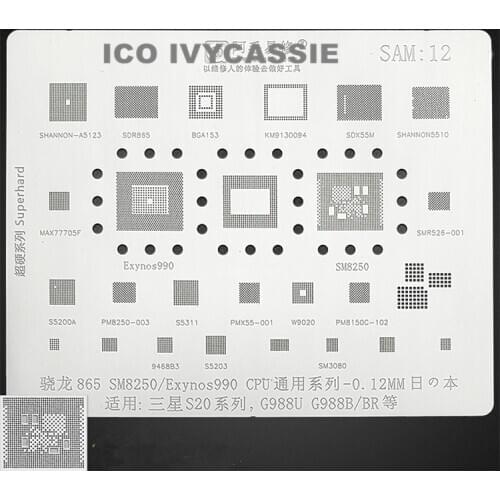 For Samsung S20 BGA Stencil G988U BR SM8250 Exynos990 CPU RAM PM8150C PMX55 MAX77705F IC Reball Solder Ball Tin Plant Net SAM12