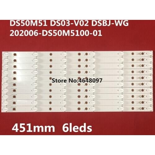 New Kit 10pcs 6LED 451mm LED strip for 50TM 50F1 DS50M51 DS03-V02 DSBJ-WG 5028D-V02 202006-DS50M5100-01