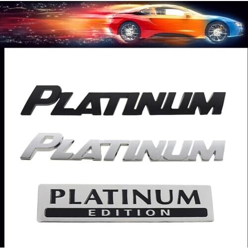 3D Premium PLATINUM Edition for car Hood Fender trunk Rear Bonnet Nameplate Decal Emblem Badge Sticker