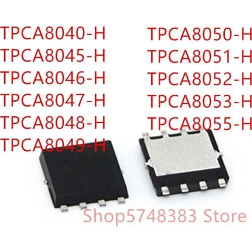 10PCS TPCA8040-H TPCA8045-H TPCA8046-H TPCA8047-H TPCA8048-H TPCA8049-H TPCA8050-H TPCA8051-H TPCA8052-H TPCA8053-H TPCA8055-H