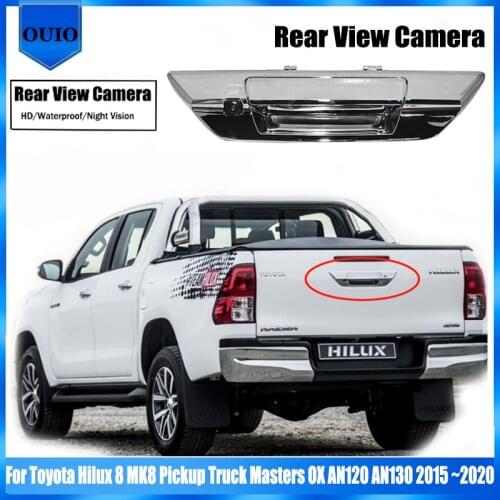 CCD HD Rear View Camera For Toyota Hilux 8 MK8 Pickup Truck Masters OX AN120 AN130 2015 ~2020 Trunk Handle Camera Reverse Camera