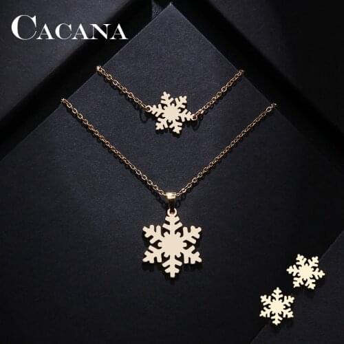 CACANA Stainless Steel Sets For Women Snow Shape Necklace Bracelet Earring Jewelry Lovers Engagement Jewelry