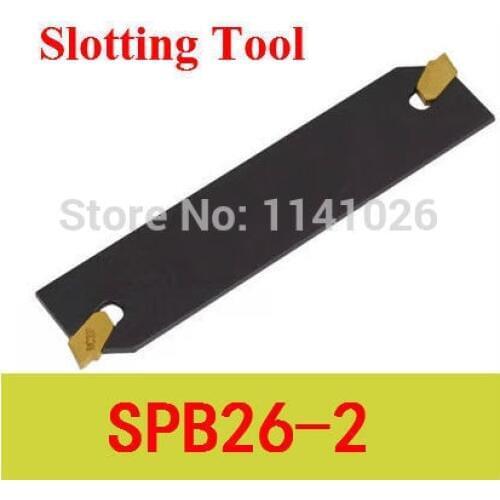 Free Shiping SPB 26-2 Indexable Part Off Blade 26mm High Suit For SMBB 1626/2026/2526 Used SP200 Inserts,For Lathe Machine