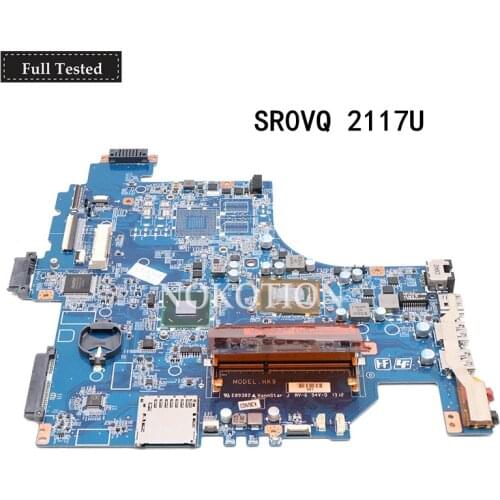 NOKOTION MB DA0HK9MB6D0 Main board For Sony Vaio SVF15 Laptop Motherboard E114139 HM70 SR0VQ 2117U DDR3 full tested