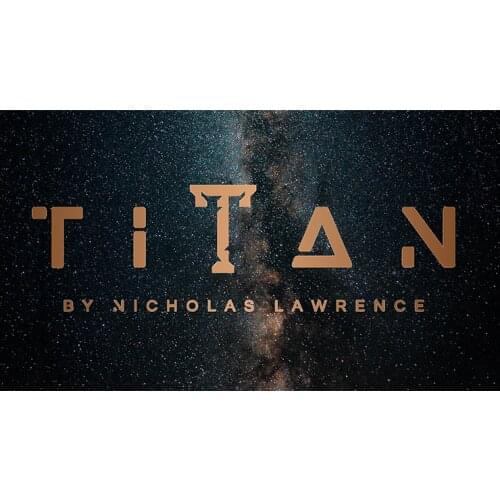 Titan (Gimmicks and Online Instructions) by Nicholas Lawrence - Close up Magic For Professional Magicians Street Magic Props