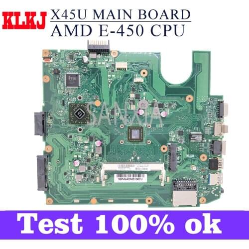 KLKJ X45U Laptop Motherboard For ASUS VivoBook X45U A45U Original Mainboard AMD E-450 (E450) CPU