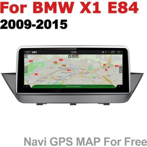 Car Audio Android 7.0 up GPS Navigation For BMW X1 E84 2009~2015 CIC WiFi 3G 4G Multimedia player Bluetooth