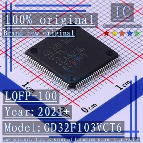 2021+ 100% Brand new original 1PCS-5PCS GD32F103VCT6 LQFP-100 Microcontroller chip