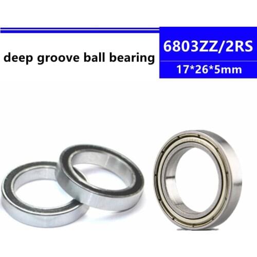 50pcs/100pcs 6803ZZ 6803-2RS 6803Z 6803-2Z 6803RS 6803 61803 ZZ 17*26*5mm thin wall deep groove ball bearing 17x26x5 mm