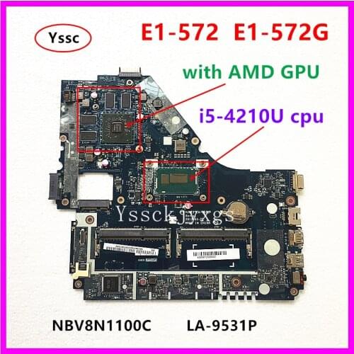 LA-9531P Motherboard , for ACER E1-572 E1-572G laptop motherboard , NBV8N1100C ( with i5-4210U CPU + AMD GPU ) 100% test OK
