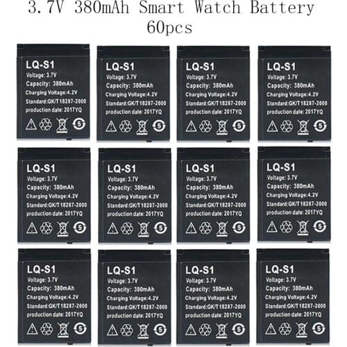 60Pcs lq s1 3.7V 380mAh Rechargeable Li-ion Polymer Battery Smart Watch Battery For DZ09 W8