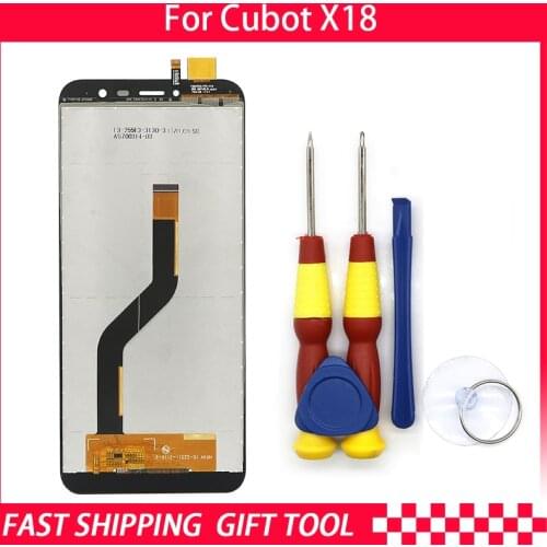 New original Touch Screen LCD Display LCD Screen For Cubot X18 Replacement Parts + Disassemble Tool
