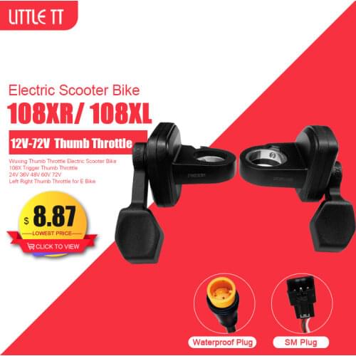 EBike Thumb Throttle 24V/36V/48V/60V/72V Wuxing 108X Left/Right Hand Accelerator Accessories For Electric Bicycle Parts