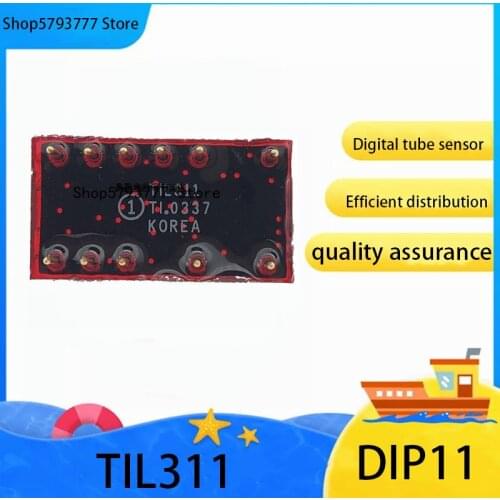1PCS-10PCS Brand new original authentic TIL311 in-line gold pin DIP-11 digital tube/sensor