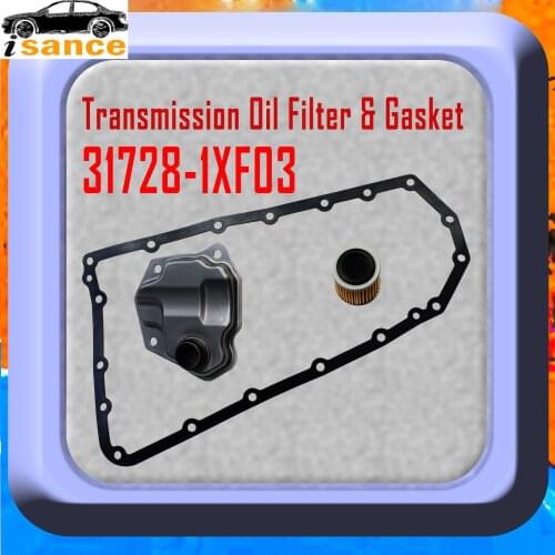 ISANCE NEW Transmission Oil Filter & Gasket For Mitsubishi Nissan Altima Murano Rogue Juke 31728-1XF03 31728-1XF02 31726-1XF00