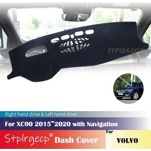 For VOLVO XC90 2015~2020 with Navigation Anti-Slip Dashboard Cover Protective Pad Car Accessories Sunshade Carpet 2019 2018