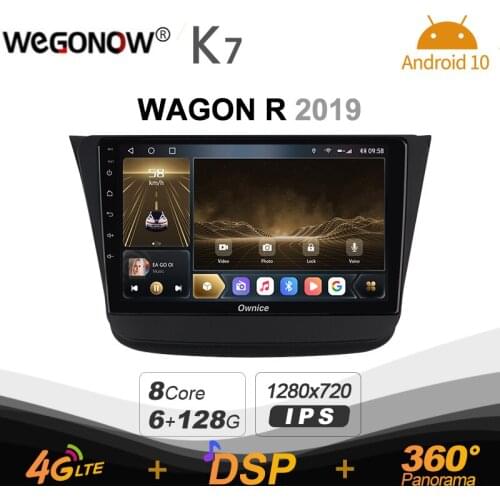 Ownice K7 Android 10.0 Car Multimedia Radio for SUZUKI WAGON R 2019 GPS Video player 6G+128G Quick Charge Coaxial HDMI 4G LTE