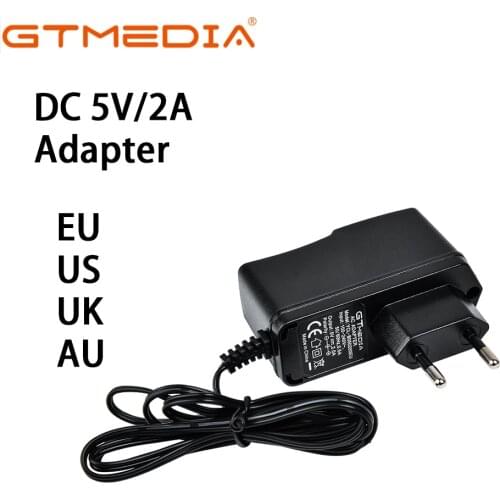 DC 5V/2A Adapter GTMEDIA Adapter EU/UK/US/AU Plug for GTMEDIA G2/ G5/ G4/ Ifire 2/V7 TT TV set top box