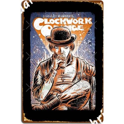 Gifts For Men Clockwork Orange Halloween Metal Sign Club Vintage Wall Decor Cave Pub Tin Sign Poster