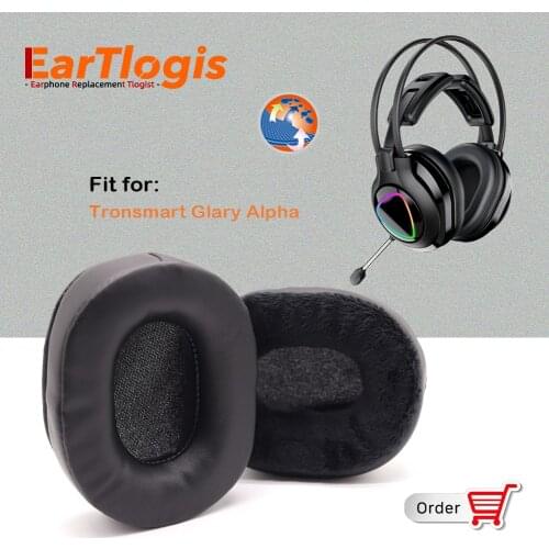 EarTlogis Replacement Ear Pads for Tronsmart Glary Alpha Gaming Headset Parts Earmuff Cover Cushion Pillow