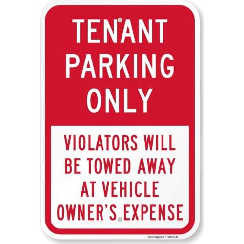 Tenant Parking Only Violators Will Be Towed Away at Vehicle Owners Expense Sign | 12" x 8" Aluminum